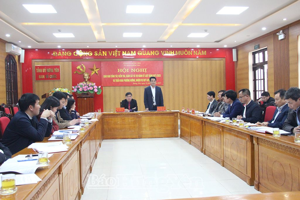   Giao ban công tác kiểm tra, giám sát và thi hành kỷ luật trong Đảng quý I/2025