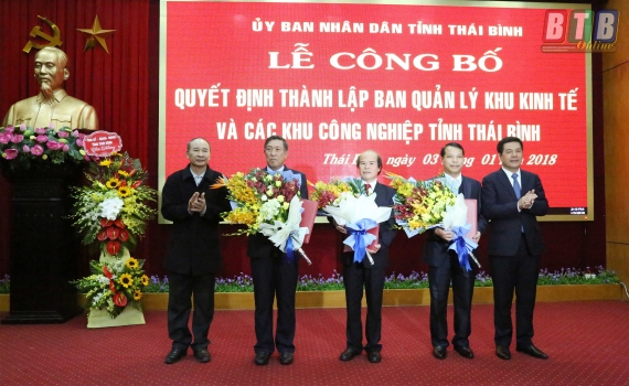   Lễ công bố quyết định thành lập Ban Quản lý khu kinh tế và các khu công nghiệp tỉnh Thái Bình