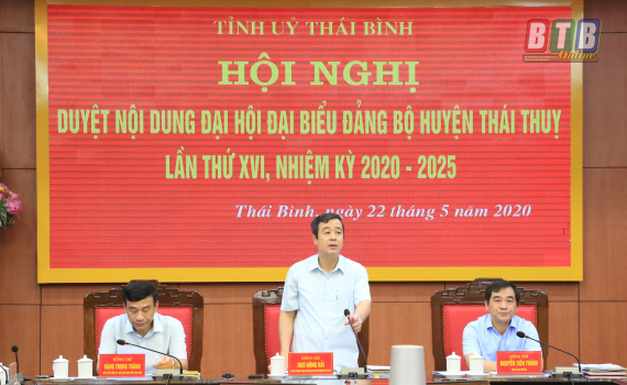   Đại hội đại biểu Đảng bộ huyện Thái Thụy nhiệm kỳ 2020 - 2025 sẽ được tổ chức vào đầu tháng 6/2020