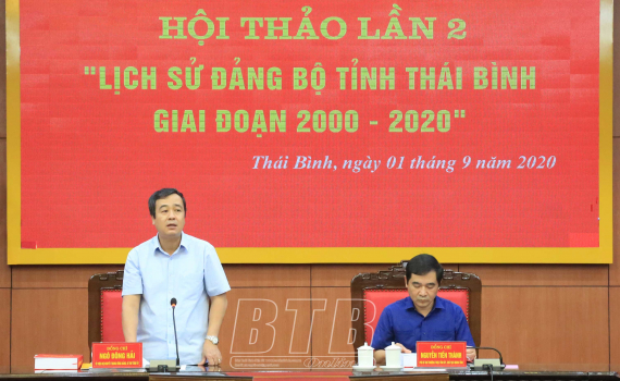   Hội thảo lần 2 “Lịch sử Đảng bộ tỉnh Thái Bình giai đoạn 2000 - 2020”