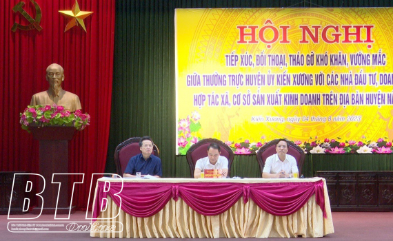   Kiến Xương tập trung tháo gỡ khó khăn, vướng mắc cho doanh nghiệp