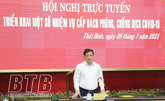   Triển khai một số nhiệm vụ cấp bách phòng, chống dịch Covid-19