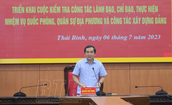   Triển khai cuộc kiểm tra việc lãnh đạo, chỉ đạo thực hiện nhiệm vụ quốc phòng, quân sự Nh88 và Nh88 Nha cai Nh881 Đảng