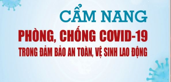   Cẩm nang - Sổ tay  phòng, chống Covid-19