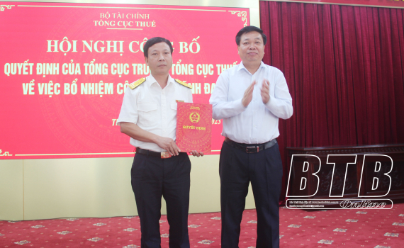   Nh883 và trao quyết định bổ nhiệm chức vụ Phó Cục trưởng Cục Thuế tỉnh Thái Bình