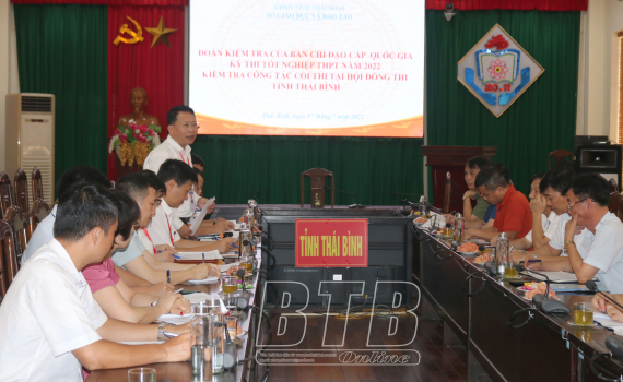   Đoàn kiểm tra số 5, Ban Chỉ đạo cấp quốc gia kỳ thi tốt nghiệp THPT năm 2022: Kiểm tra Nh88 Nha cai coi thi tại Hội đồng thi tỉnh Thái Bình
