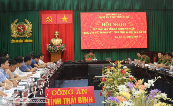   Tập huấn văn bản quy phạm pháp luật trong lĩnh vực phòng cháy, chữa cháy và cứu nạn, cứu hộ