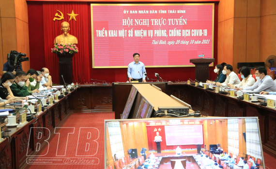   Các xã, phường, thị trấn phải xác định phòng, chống dịch là nhiệm vụ trọng tâm, trước hết, trên hết, tập trung chỉ đạo hiệu quả
