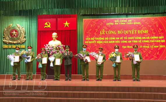   Công an tỉnh: công bố quyết định thành lập tổ chức bộ máy công an chính quy