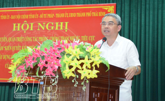   Tuyên truyền, quán triệt Nh88 Nha cai phòng, chống tham nhũng, tiêu cực tại thành phố Thái Bình